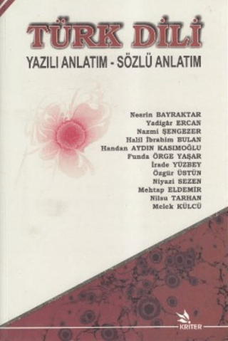 Türk Dili Yazılı Anlatım - Sözlü Anlatım