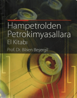 Hampetrolden Petrokimyasallara El Kitabı