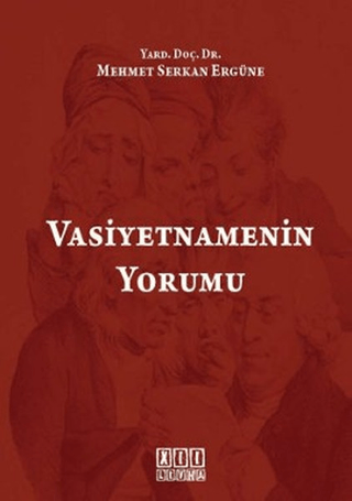Vasiyetnamenin Yorumu