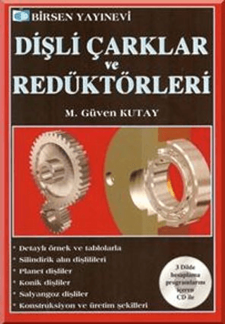 Dişli Çarklar ve Redüktörleri