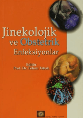 Jinekolojik ve Obstetrik Enfeksiyonlar