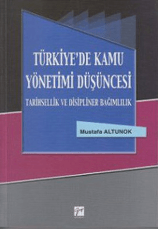 Türkiye’de Kamu Yönetimi Düşüncesi
