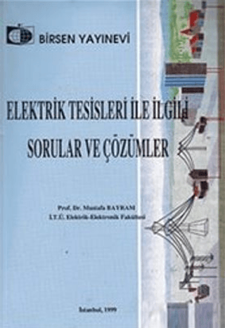Elektrik Tesisleri ile İlgili Sorular ve Çözümleri