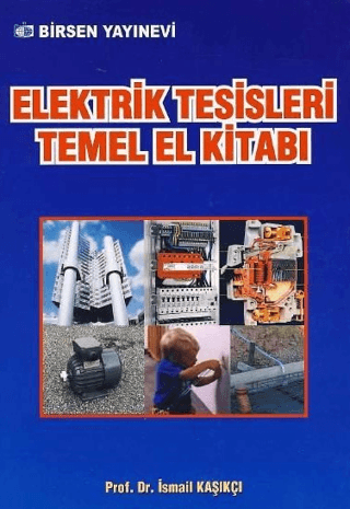 Elektrik Tesisleri Temel El Kitabı