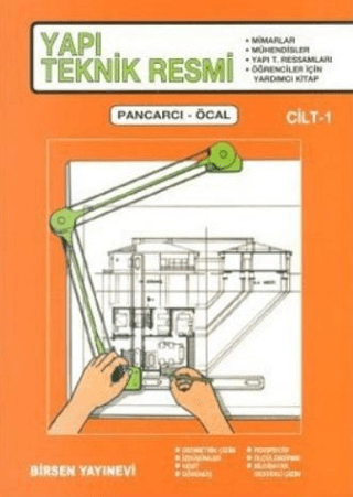 Yapı Teknik Resmi Cilt: 1