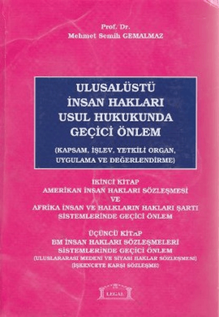 Ulusalüstü İnsan Hakları Usul Hukukunda Geçici Önlem 2. - 3. Kitap