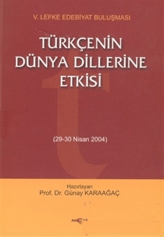 Türkçenin Dünya Dillerine Etkisi 29-30 Nisan 2004