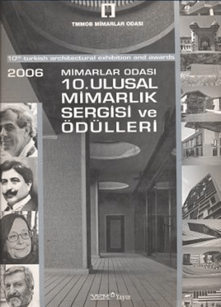 2006 Mimarlar Odası 10. Ulusal Mimarlık Sergisi ve Ödülleri