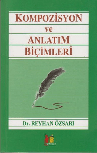 Kompozisyon ve Anlatım Biçimleri