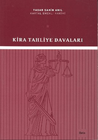 Kira Tahliye Davaları
