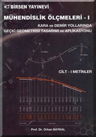 Mühendislik Ölçmeleri - 1 Cilt 1: Metinler