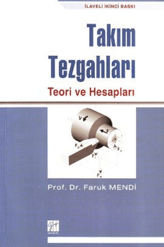 Takım Tezgahları Teori ve Hesapları