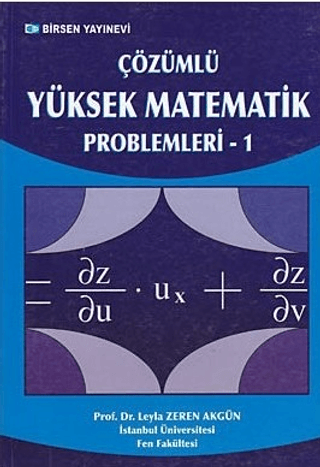 Çözümlü Yüksek Matematik Problemleri - 1