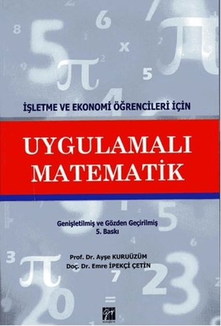 İşletme ve Ekonomi Öğrencileri İçin Uygulamalı Matematik
