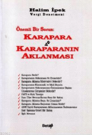 Önemli Bir Sorun: Karapara ve Karapara’nın Aklanması