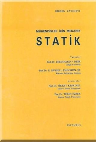 Mühendisler İçin Mekanik Statik