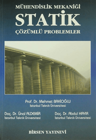 Mühendislik Mekaniği Statik : Çözümlü Problemler