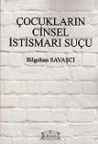Çocukların Cinsel İstismarı Suçu