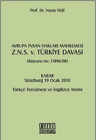 Avrupa İnsan Hakları Mahkemesi Z.N.S. v. Türkiye Davası