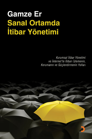 Sanal Ortamda İtibar Yönetimi
