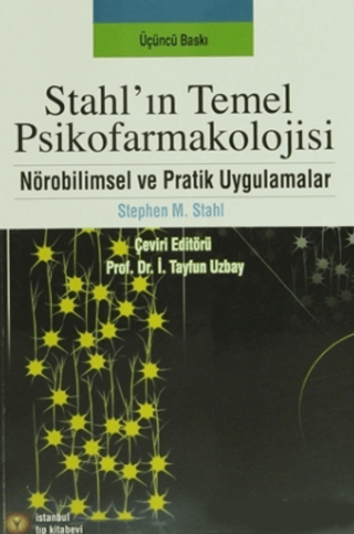 Stahl’ın Temel Psikofarmakolojisi
