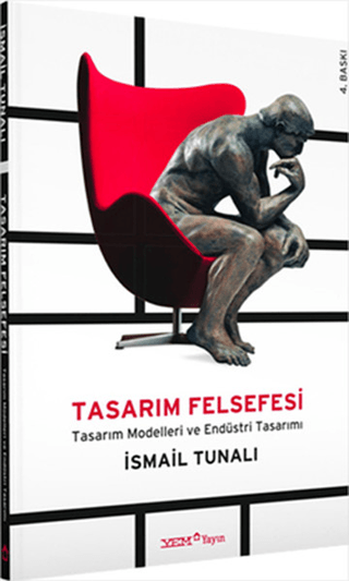 Tasarım Felsefesi : Tasarım Modelleri ve Endüstri Tasarımı