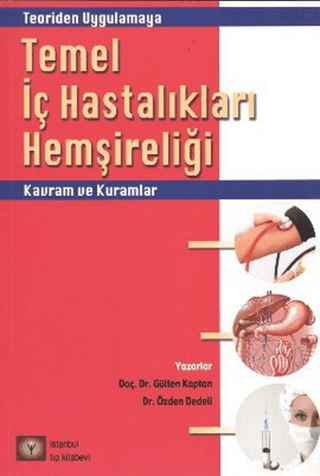 Temel İç Hastalıkları Hemşireliği Kavram ve Kuramlar