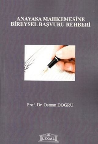 Anayasa Mahkemesine Bireysel Başvuru Rehberi