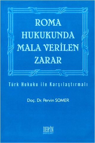 Roma Hukukunda Mala Verilen Zarar