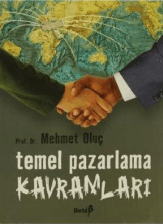 Temel Pazarlama Kavramları