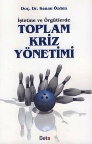Toplam Kriz Yönetimi