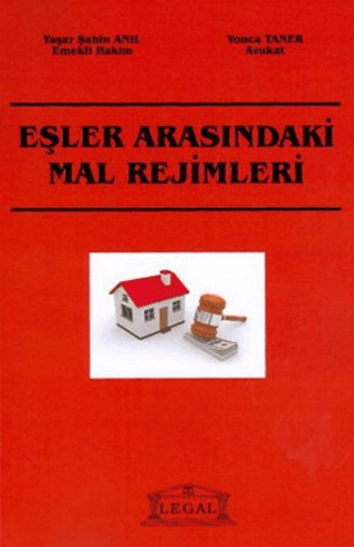 Eşler Arasındaki Mal Rejimleri