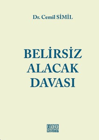 Belirsiz Alacak Davası