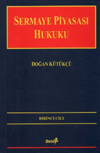 Sermaye Piyasası Hukuku Cilt: 1