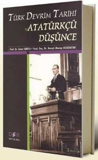 Türk Devrim Tarihi ve Atatürkçü Düşünce