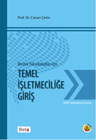 Meslek Yüksekokulları için Temel İşletmeciliğe Giriş