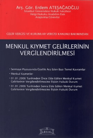 Gelir Vergisi ve Kurumlar Vergisi Kanunu Bakımından Menkul Kıymet Gelirlerinin Vergilendirilmesi