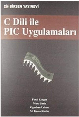 C Dili PIC Uygulamaları