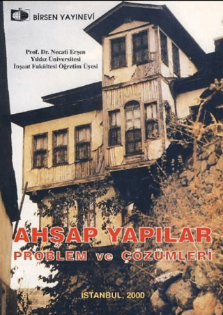 Ahşap Yapılar Problem ve Çözümleri