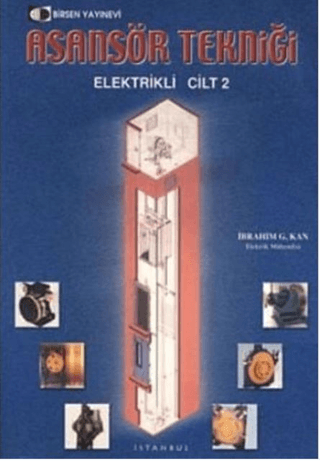 Asansör Tekniği Cilt: 2