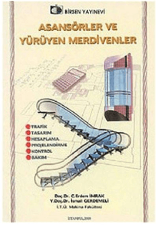 Asansörler ve Yürüyen Merdivenler