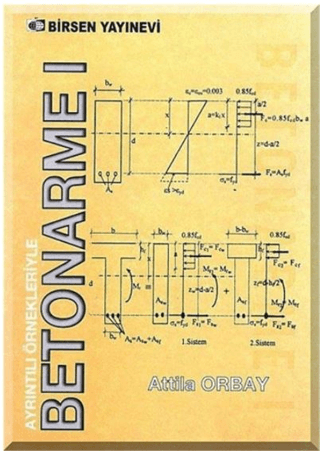 Ayrıntılı Örnekleriyle Betonarme 1