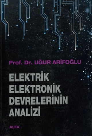 Elektrik Elektronik Devrelerinin Analizi