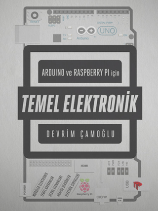 Arduino ve Raspberry Pi için Temel Elektronik