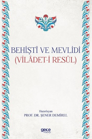 Behişti ve Mevlidi
