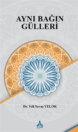Aynı Bağın Gülleri