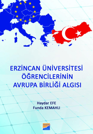 Erzincan Üniversitesi Öğrencilerinin Avrupa Birliği Algısı