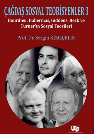 Çağdaş Sosyal Teorisyenler 3