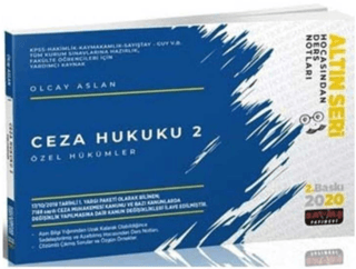 Ceza Hukuku 2 Özel Hükümler Hocasından Ders Notları