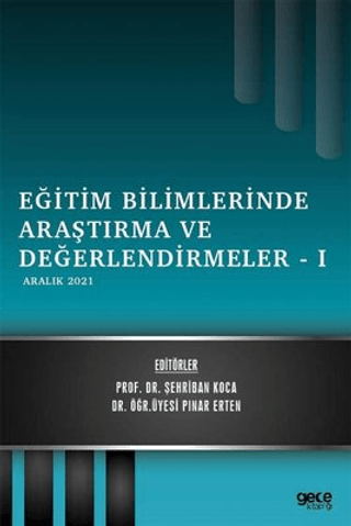 Eğitim Bilimlerinde Araştırma ve Değerlendirmeler 1